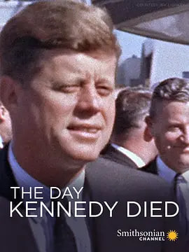 ��������� The Day Kennedy Died��Ƭ